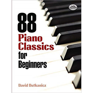 88 Piano Classics for Beginners (Dover Music for Piano Series) - Family Piano Co