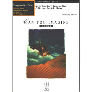 Can You Imagine - Book 1: An Artistic Early Intermediate Collection for Solo Piano for sale in Waukegan, IL - Family Piano Co