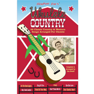 Jumpin' Jim's Ukulele Country: 36 Classic Country & Western Songs Arranged For The Ukulele for sale in Waukegan, IL - Family Piano Co