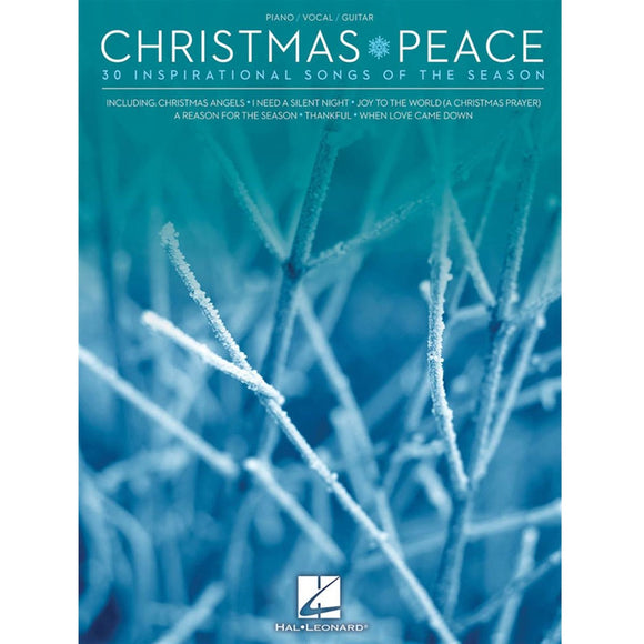 Christmas Peace: 30 Inspirational Songs of the Season (Piano/Vocal/Guitar) - Family Piano Co