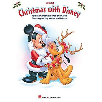 Christmas with Disney: Favorite Christmas Songs and Carols (Ukulele Songbook) - Family Piano Co