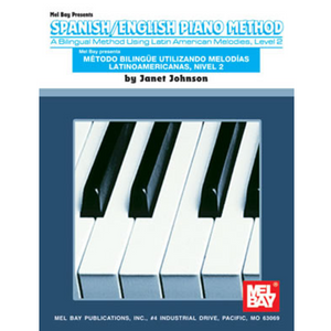 Spanish/English Piano Method: A Bilingual Method Using Latin American Melodies - Level 2 for sale in Waukegan, IL - Family Piano Co