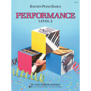 Bastien Piano Basics: Performance - Level 2 by James Bastien (Method Book) for sale in Waukegan, IL - Family Piano Co