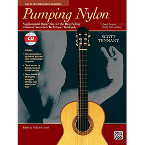 Pumping Nylon: Supplemental Repertoire for the Best-Selling Classical Guitarist's Technique Handbook - Easy to Early Intermediate (w/ CD) for sale in Waukegan, IL - Family Piano Co