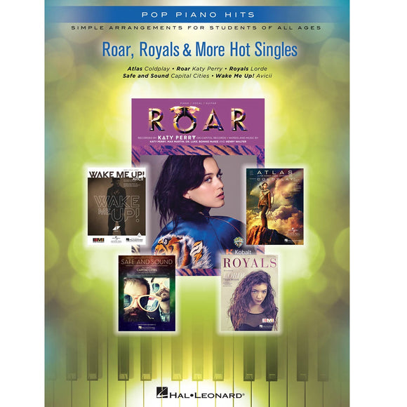 Roar, Royals & More Hot Singles: Simple Arrangements for Students of All Ages - Pop Piano Hits for sale in Waukegan, IL - Family Piano Co