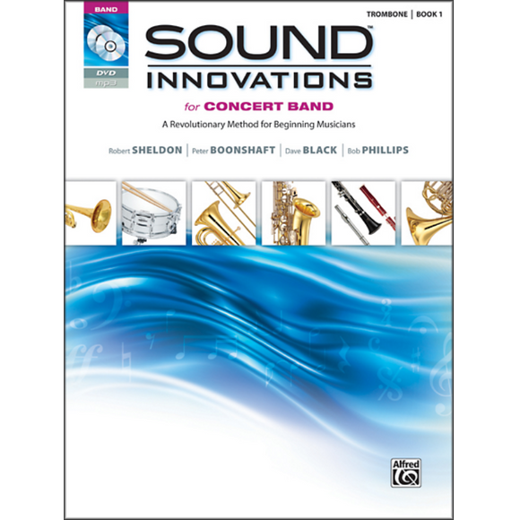 Sound Innovations for Concert Band: A Revolutionary Method for Beginning Musicians - Trombone | Book 1 (w/ DVD) for sale in Waukegan, IL - Family Piano Co