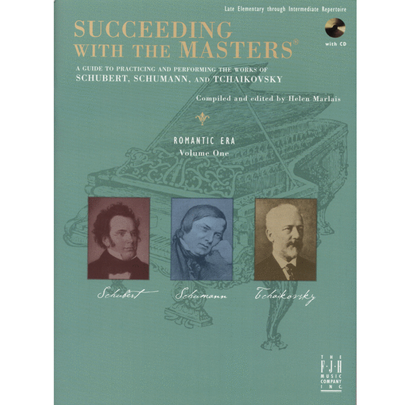Succeeding with the Masters - Romantic Era, Volume 1 (Late Elementary through Intermediate Repertoire) (w/CD) for sale in Waukegan, IL - Family Piano Co