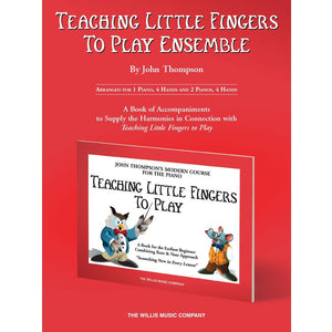 Teaching Little Fingers to Play Ensemble: Optional Accompaniments for the TLF Method for sale in Waukegan, IL - Family Piano Co