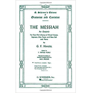 The Messiah: An Oratorio for Four-Part Chorus of Mixed Voices, Soprano, Alto, Tenor, and Bass Soli and Piano for sale in Waukegan, IL - Family Piano Co