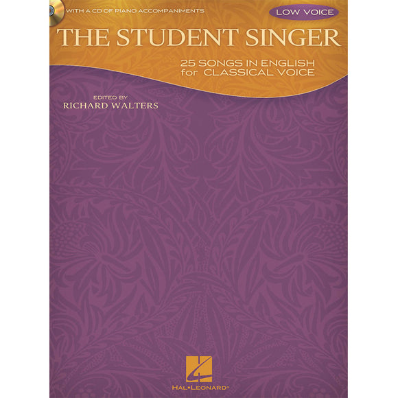 The Student Singer: 25 Songs in English for Classical Voice – Low Voice Edition (w/ CD) for sale in Waukegan, IL - Family Piano Co